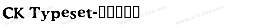CK Typeset字体转换